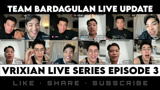 VRIXIAN EPISODE 3 WITH BENEDICT CUA amp MENTOR DANIEL  TEAM BARDAGULAN TIKTOK LIVE [upl. by Ednargel]