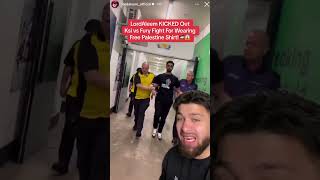 LordAleem Kicked Out Of KSI vs FURY Fight For FREE PALESTINE SHIRT🇵🇸😱 muslim palestine shorts [upl. by Kimber267]