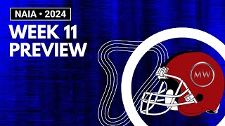 NAIA Football Week 11 Preview • 2024 [upl. by Ahsit]