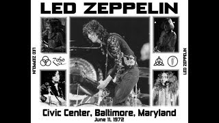 LED ZEPPELIN  BALTIMORE 19720611 [upl. by Fitting]