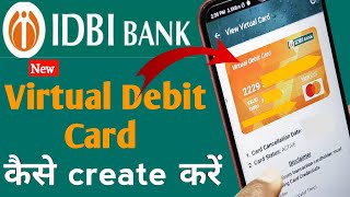 IDBI Bank create virtual debit card  how to create virtual debit card with IDBI Bank Go mobile [upl. by Kiley]