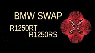 BMW SWAP R1250RT R1250RS [upl. by Hewet]