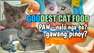 Goodest Cat Food PawNalo nga ba sa mga pusa ko Goodest is the best wetfood supportlocal cats [upl. by Senoj]