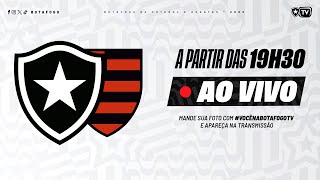 AO VIVO  Botafogo x Flamengo  22ª Rodada Brasileirão [upl. by Aibar738]