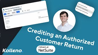 NetSuite Tutorial  Crediting an Authorized Customer Return in NetSuite [upl. by Rhtaeh663]