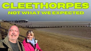 NOT WHAT WE EXPECTED  CLEETHORPES A Trip Down Memory Lane [upl. by Missie]