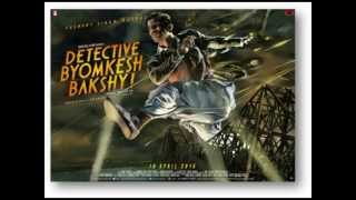 Detective Byomkesh Bakshi Trailer Song Music [upl. by Armond]