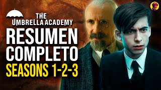 THE UMBRELLA ACADEMY  Resumen Completo Temporadas 1 2 y 3 [upl. by Aguste]