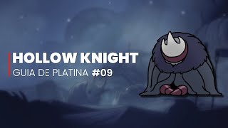 Hollow Knight  GUIA DE PLATINA 112 09  Penhascos Uivantes [upl. by Ora]