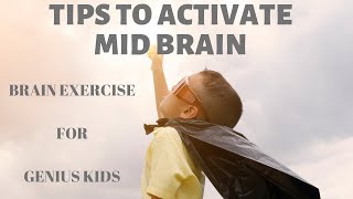 मिड ब्रेन एक्टिवेशन कर के आपके ब्रेन को पावरफुल बना देगी ये Brain Exercises  Mid Brain activation [upl. by Barny]