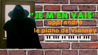 Je men vais apprendre le piano de Vianney  Tuto piano facile [upl. by Aerdnad]