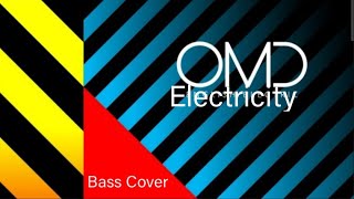 OMD quotElectricityquot bass cover With tabs HQ sound [upl. by Ryan]