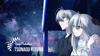 Yosuga no Sora  Ending「FULL」I Tsunagu KizunaTeam Nekokan [upl. by Asilla956]