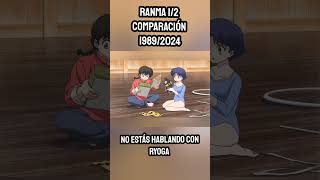 No estás hablando con RYOGA  COMPARACIÓN Ranma 12 Serie CLÁSICA 1989 VS Remake Netflix 2024 [upl. by Eedissac961]