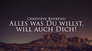 Alles was Du willst will auch Dich  Gesetz der Anziehung  Geneviève Behrend [upl. by Novel]