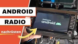 Android Radio nachrüsten  in nur 5 Schritten [upl. by Mortensen]