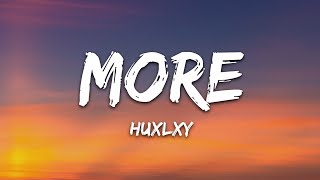 Huxlxy  More Lyrics 7clouds Release [upl. by Ahsekad453]