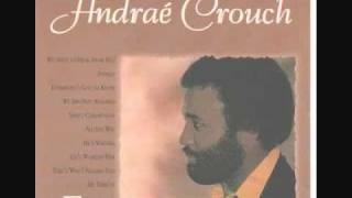 Andrae Crouch  Lets Worship Him [upl. by Michaella567]