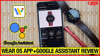 Wear OS mobile app review  Google assistant review on Wear OS Smartwatch [upl. by Nasar]