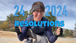 24 Resolutions for 2024 [upl. by Anitroc]