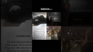 Ambiverts 🥀 aesthetic edit introvert music fypシ゚ shorts [upl. by Bianka]