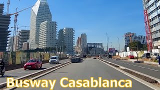 Busway Casablanca مشروع الباصوي بالدار البيضاء [upl. by Caty]