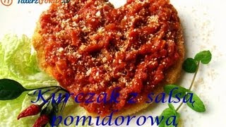 Kurczak z salsą pomidorową  TalerzPokustv [upl. by Murdock]