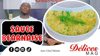 SAUCE BÉARNAISE Chef Diémé le maitre saucier [upl. by Assilen]