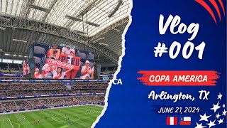 Game Day Peru vs Chile  Copa America 2024 in Arlington TX  Vlog 001 [upl. by Ehrenberg592]