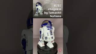 r2d2 starwars Star Wars chogokin tamashiinations robot shorts [upl. by Leaper72]