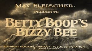 Betty Boop  Bizzy Bee Mashup 1932 [upl. by Rochelle790]