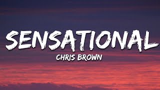 Chris Brown  Sensational Lyrics ft Davido amp Lojay [upl. by Huskamp942]