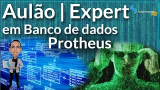 Aprendendo as tabelas do Protheus  TOTVS ADVPL Banco de dados [upl. by Liek]