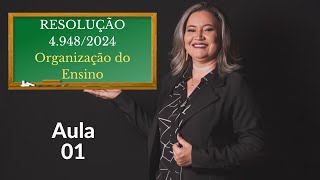 RESOLUÇÃO SEE Nº 4 948 25 DE JANEIRO DE 2024 AULA 01 [upl. by Eahsram]