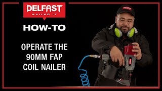 How To Operate the 90mm FAP Coil Nailer [upl. by Aelrac]