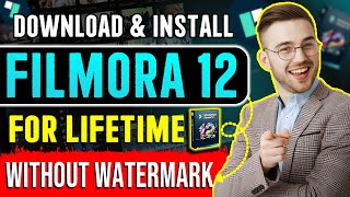 How To Download amp Install Filmora 12 For Lifetime In 2024 Download Filmora 12 In PCLaptop [upl. by Johnna]