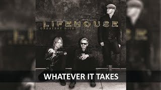 LIFEHOUSE  WHATEVER IT TAKES LYRICS [upl. by Abihsot]