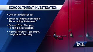 Oneonta High School student banned from campus after making potentially threatening statement [upl. by Leimaj941]