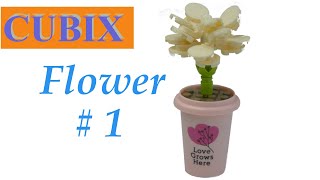 CUBIX Flower  No 1  Unboxing and Build TUTORIAL [upl. by Cleon689]