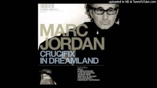 Marc Jordan  Crucifix in Dreamland  Its Christmas Baby please come home [upl. by Westphal]