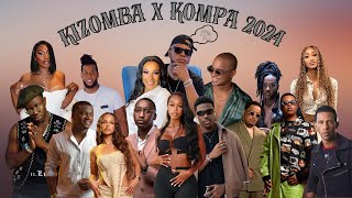 MIX KIZOMBA X KOMPA 2024 [upl. by Iney]