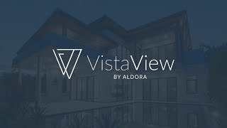 VistaView by Aldora [upl. by Genie]