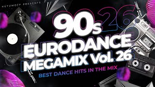 90s Eurodance Megamix Vol 26 [upl. by Nyved]