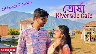 Toorsa Riverside Cafe  Toorsa Riverside Resort  Offbeat Dooars  northbengal [upl. by Nirej]