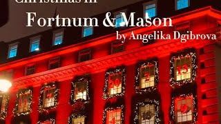 Christmas in Fortnum amp Mason London tea porcelain chocolatе gifts shopping Разходка в магазина [upl. by Ahsrats65]