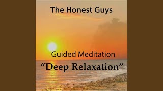 Guided Meditation Deep Relaxation [upl. by Greenleaf848]