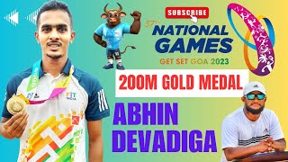 National Games 200m final  National Games Goa  Abhin Devadiga 200m GOL Gold Medal 🥇 [upl. by Akem441]