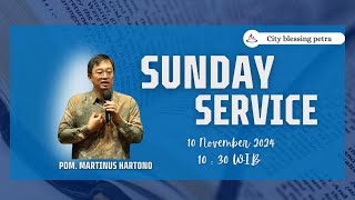 Ibadah City Blessing Petra 2  10 Nov 2024  Pdm Martinus Hartono [upl. by Langan788]