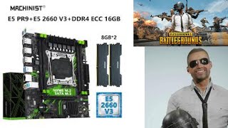 MACHINIST X99 PR9  GTx 960 4 GB BATTLEGROUNDS PUGB PC E5 2660 V3 2x8 16 RAM [upl. by Julina]