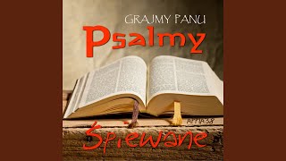 Psalm 115 Nie Nam Daj Chwałę [upl. by Bamby]